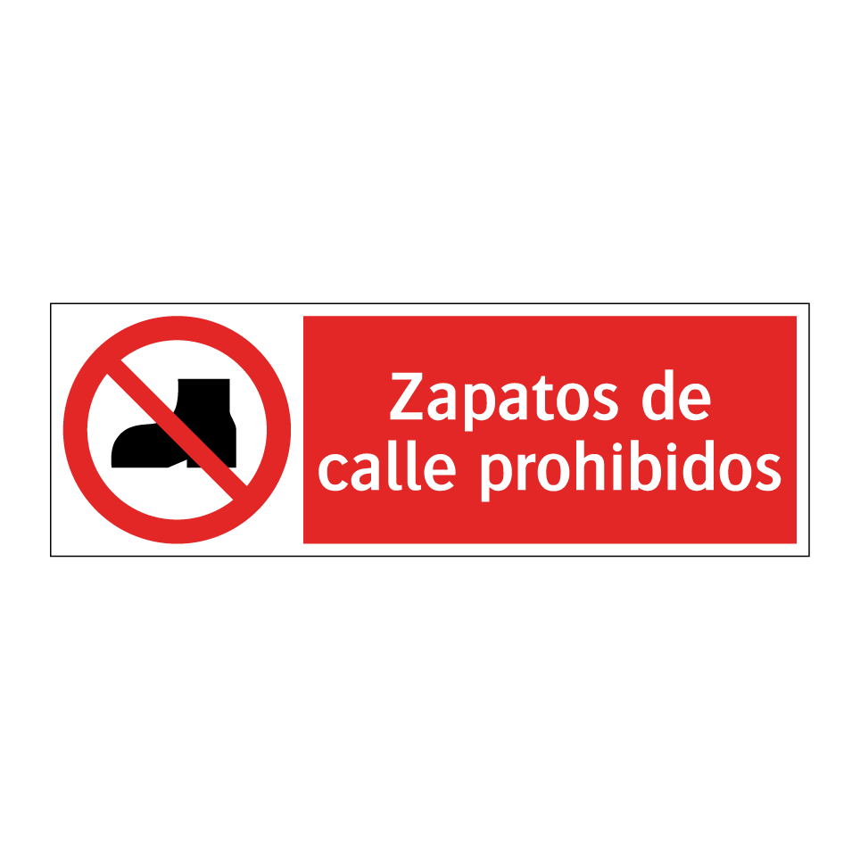 Zapatos de calle prohibidos