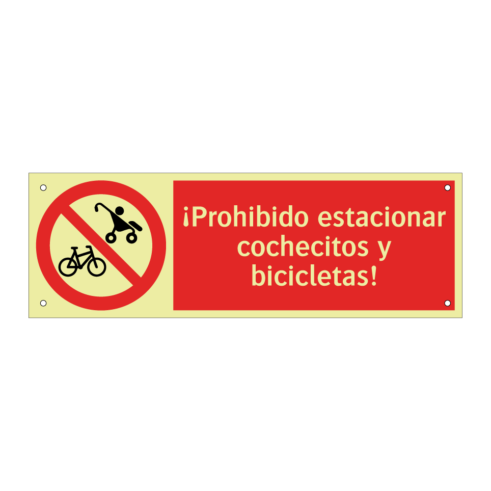 ¡Prohibido estacionar cochecitos y bicicletas!