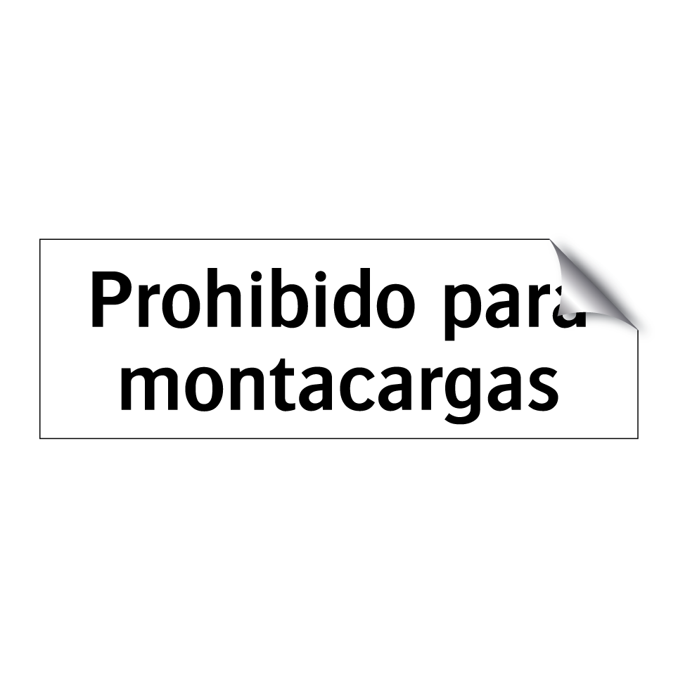 Prohibido para montacargas