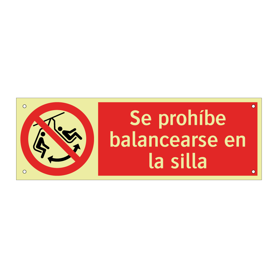 Se prohíbe balancearse en la silla