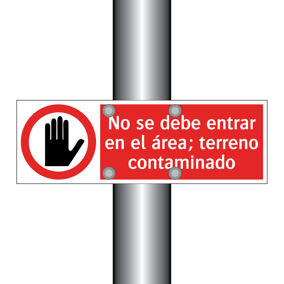 No se debe entrar en el área; terreno contaminado