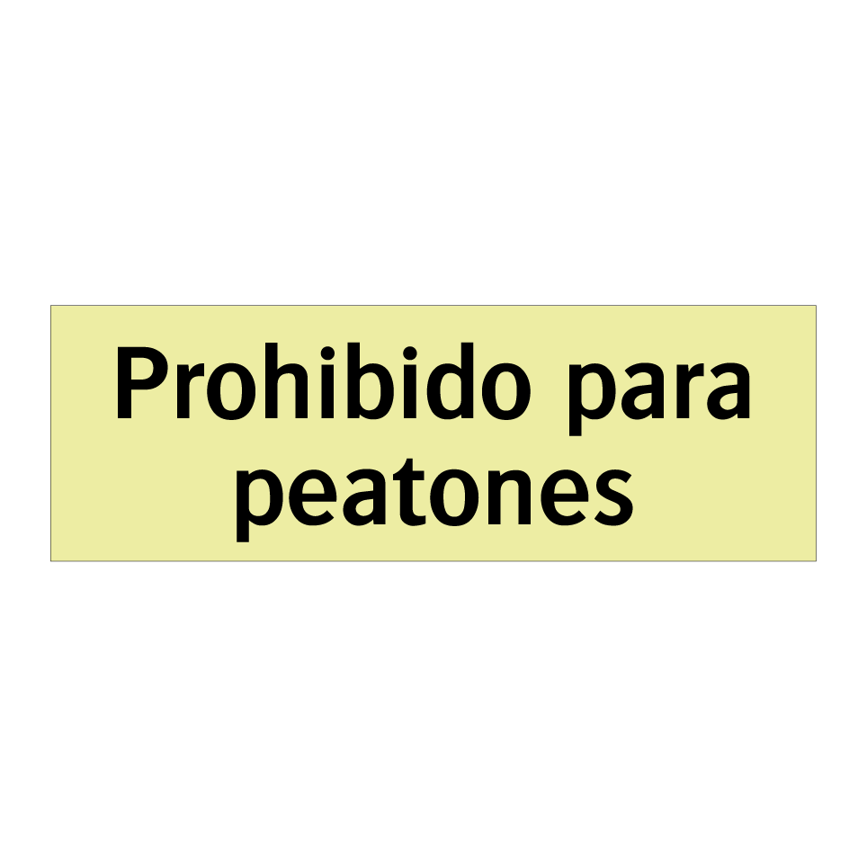 Prohibido para peatones