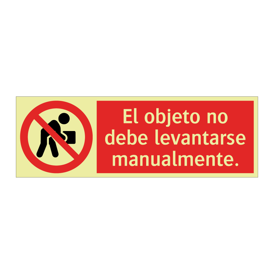 El objeto no debe levantarse manualmente.