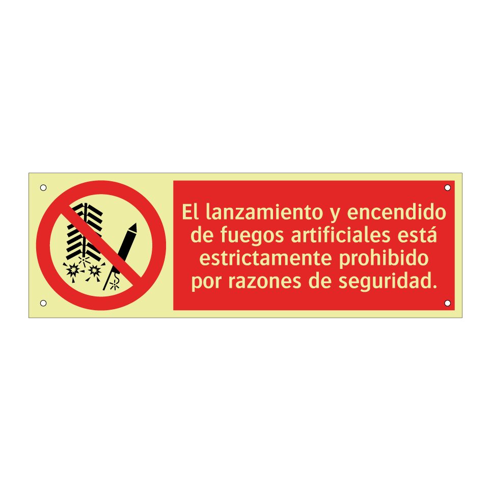 El lanzamiento y encendido de fuegos artificiales está estrictamente prohibido por razones de seguridad.