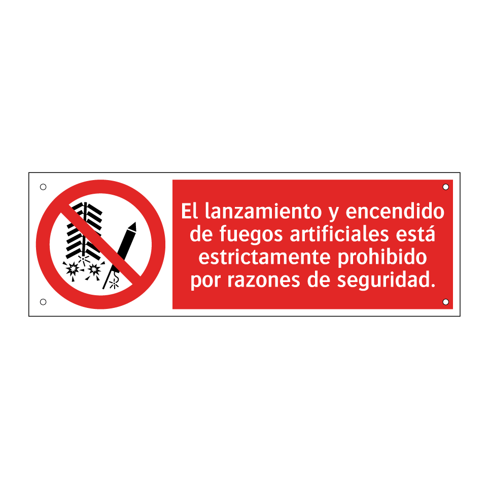 El lanzamiento y encendido de fuegos artificiales está estrictamente prohibido por razones de seguridad.