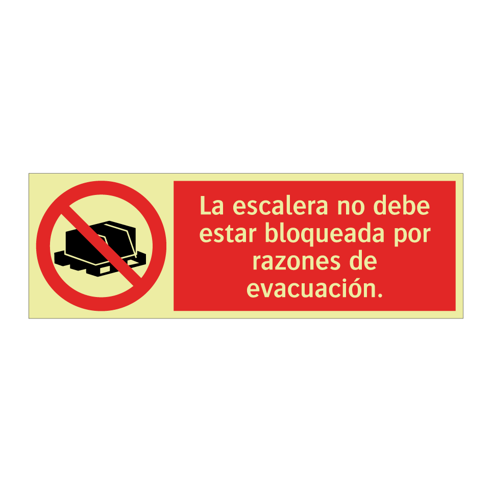 La escalera no debe estar bloqueada por razones de evacuación.