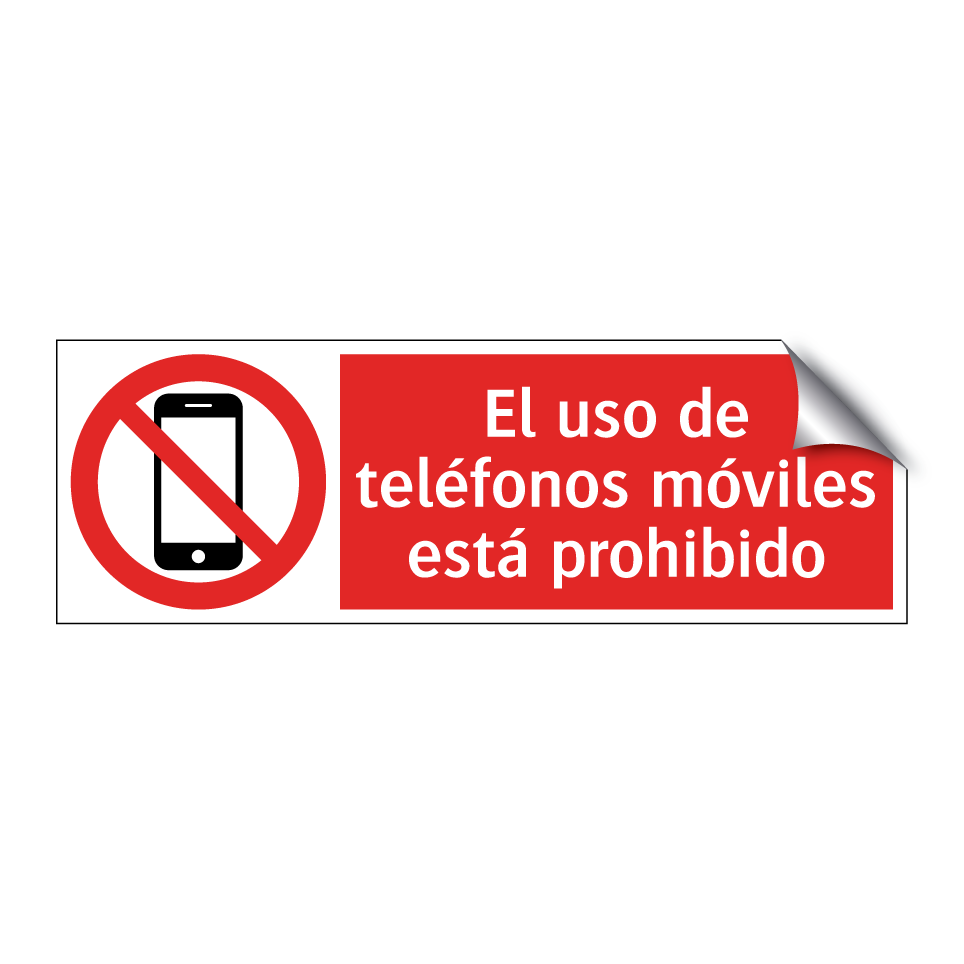 El uso de teléfonos móviles está prohibido