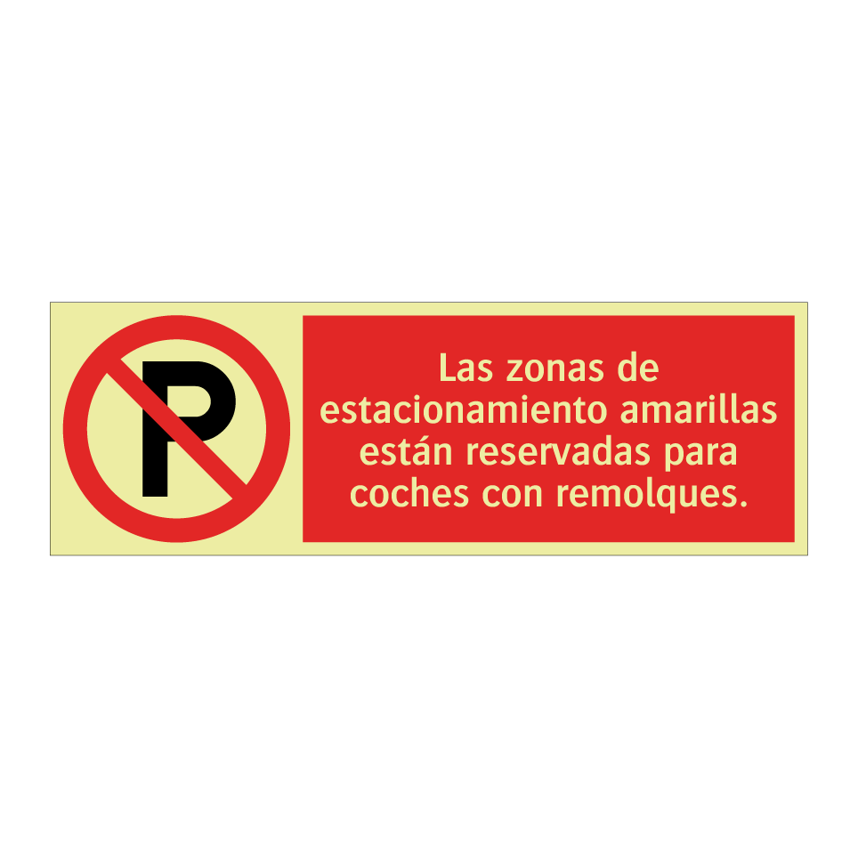 Las zonas de estacionamiento amarillas están reservadas para coches con remolques.
