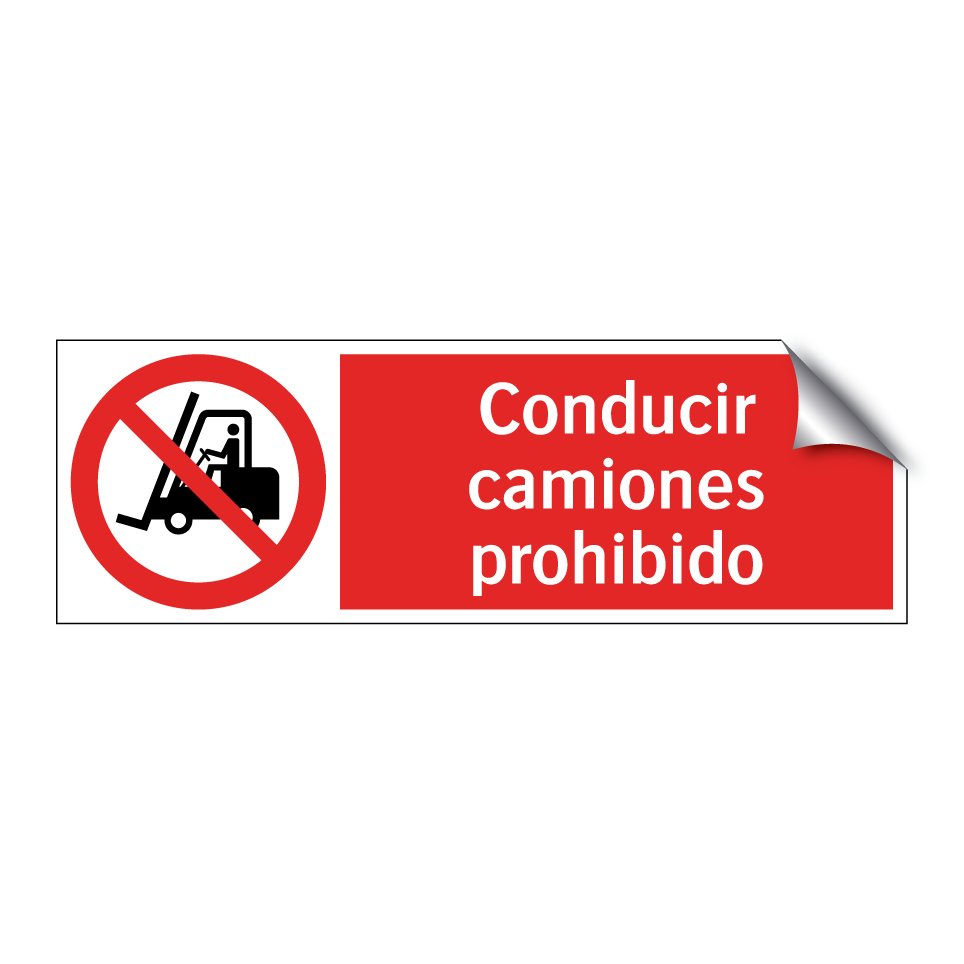 Conducir camiones prohibido