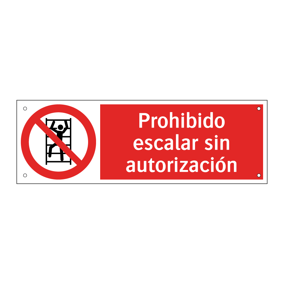 Prohibido escalar sin autorización