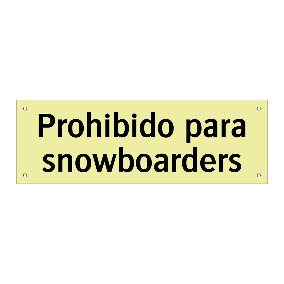 Prohibido para snowboarders