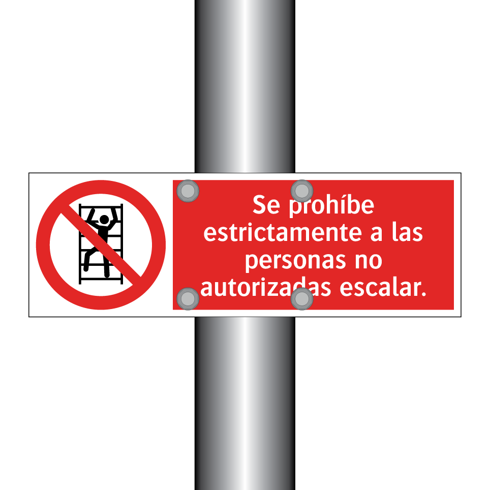 Se prohíbe estrictamente a las personas no autorizadas escalar.