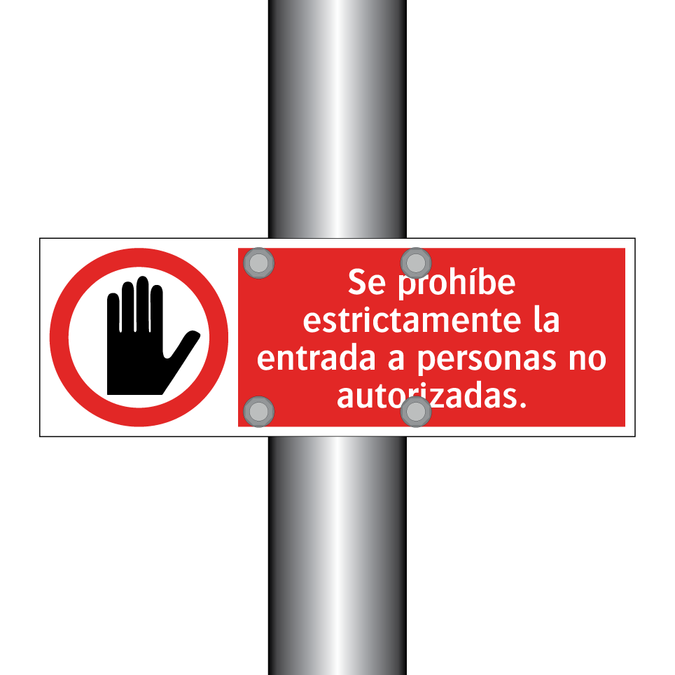 Se prohíbe estrictamente la entrada a personas no autorizadas.