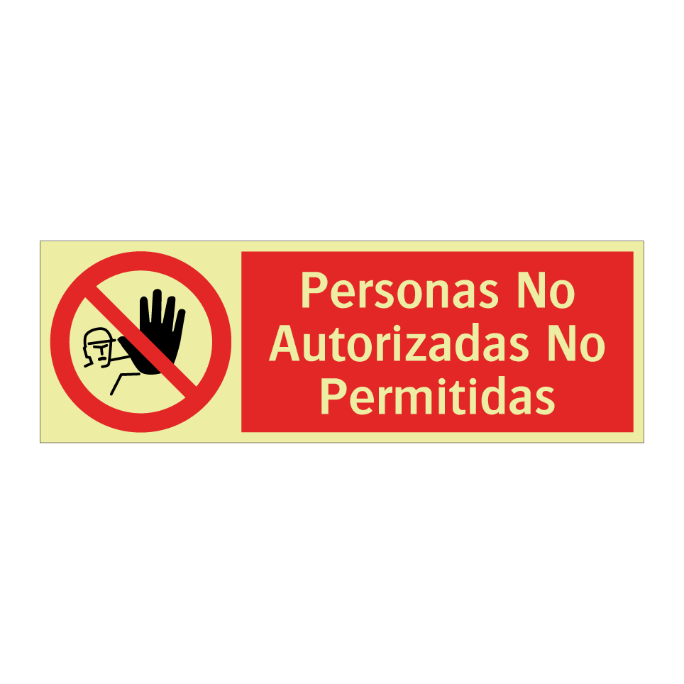 Personas No Autorizadas No Permitidas
