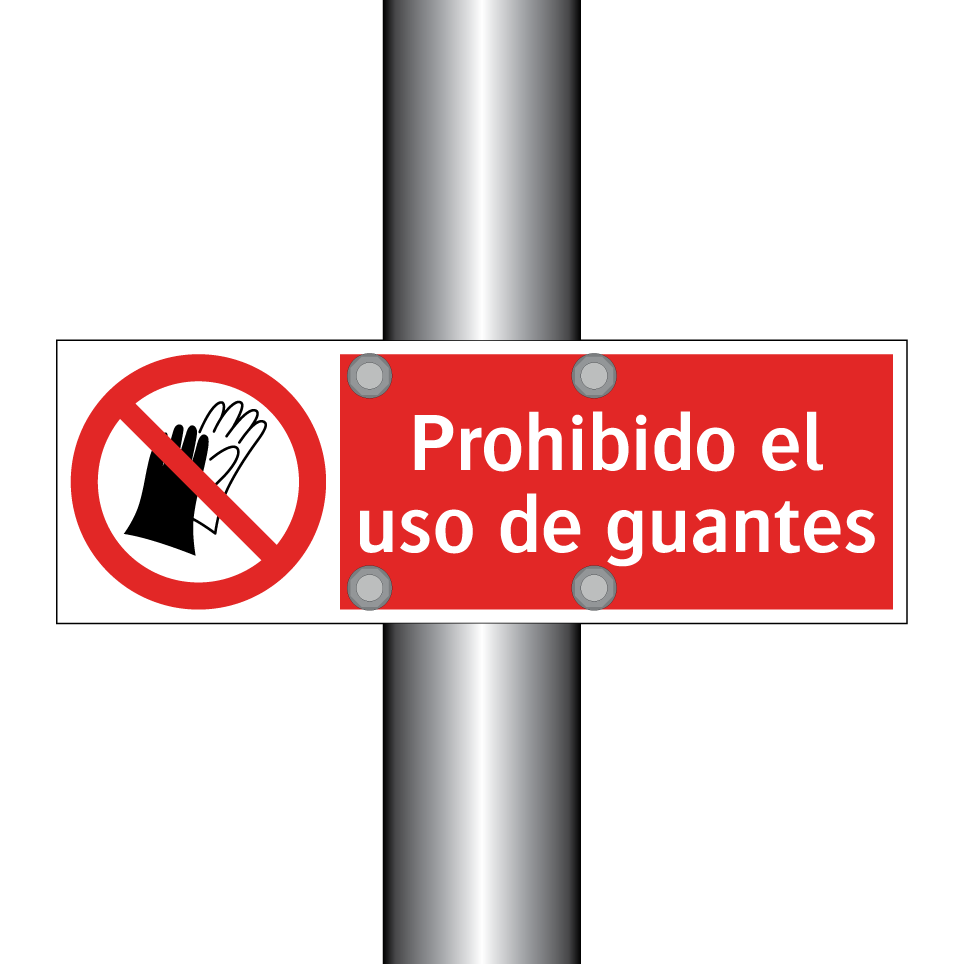 Prohibido el uso de guantes