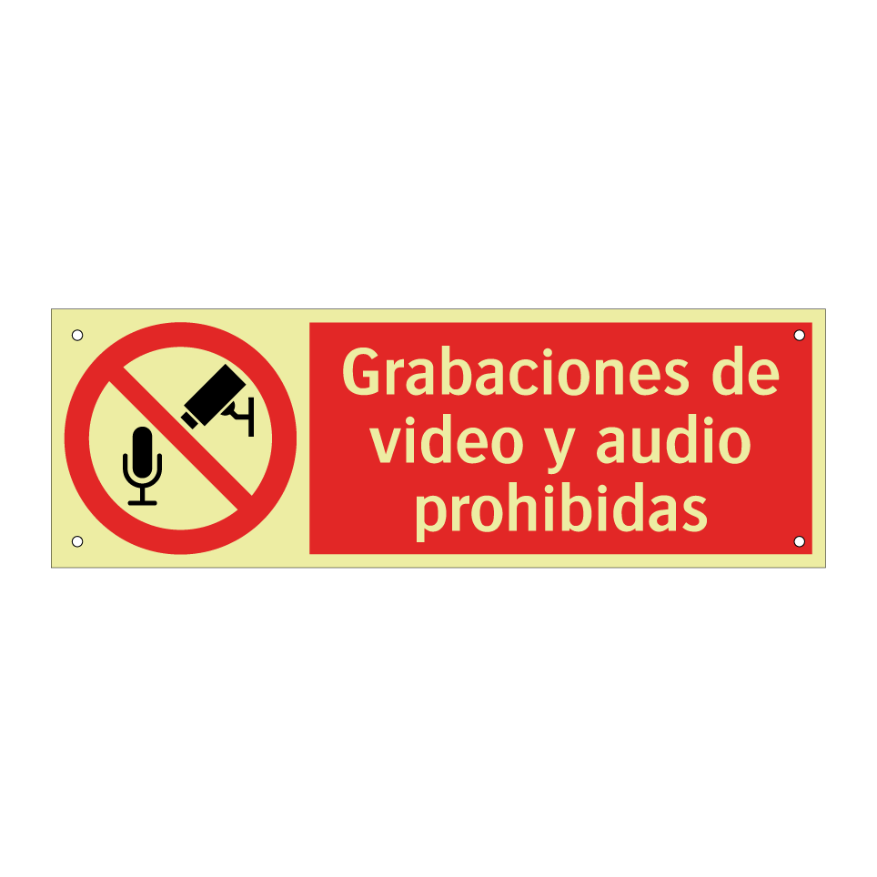 Grabaciones de video y audio prohibidas