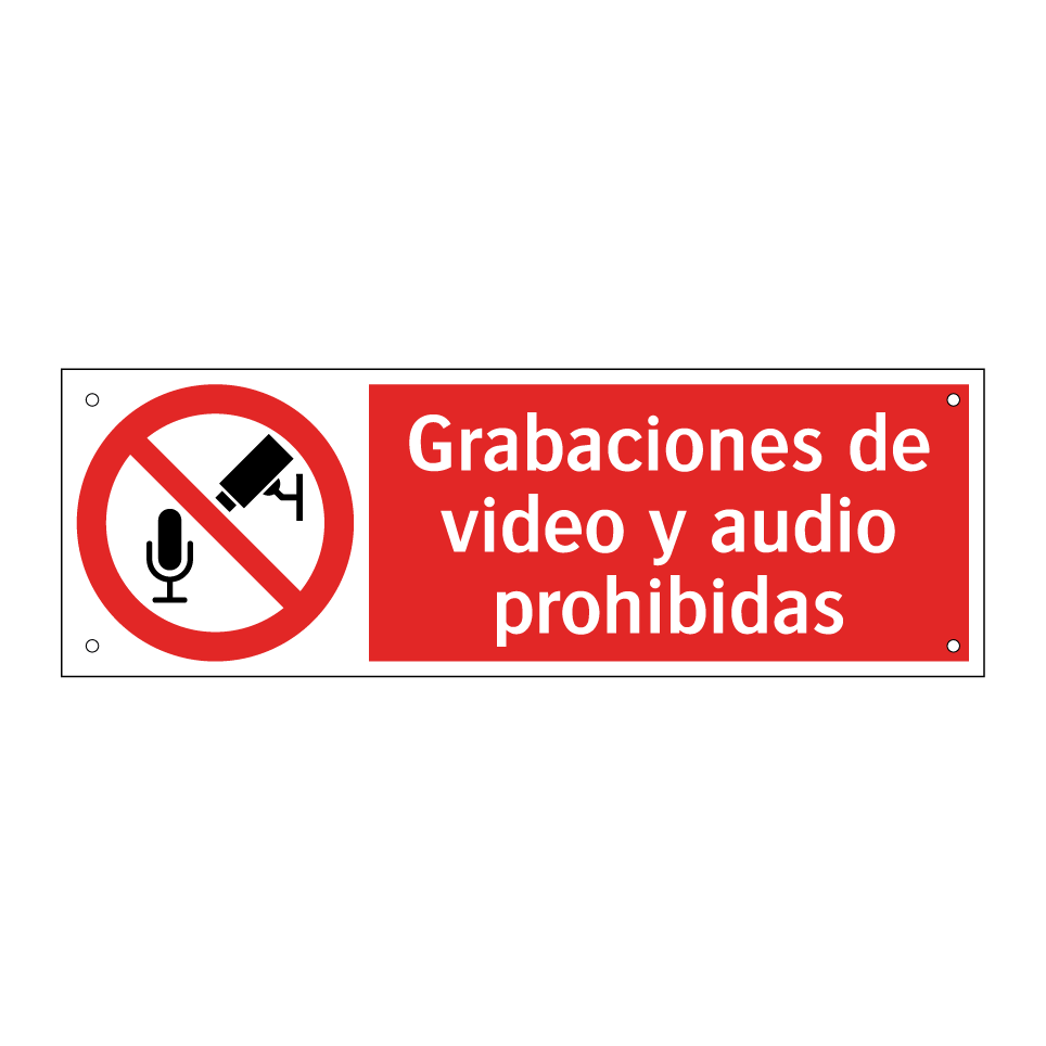 Grabaciones de video y audio prohibidas