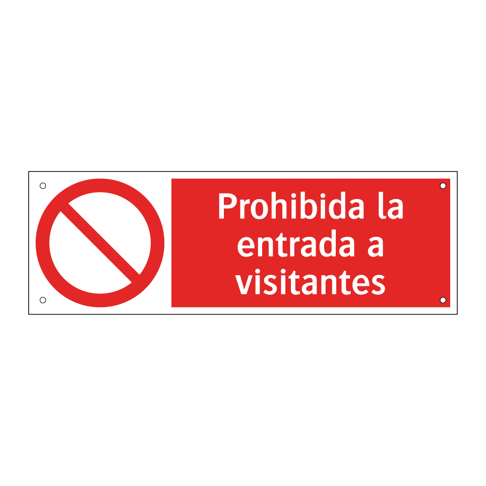 Prohibida la entrada a visitantes