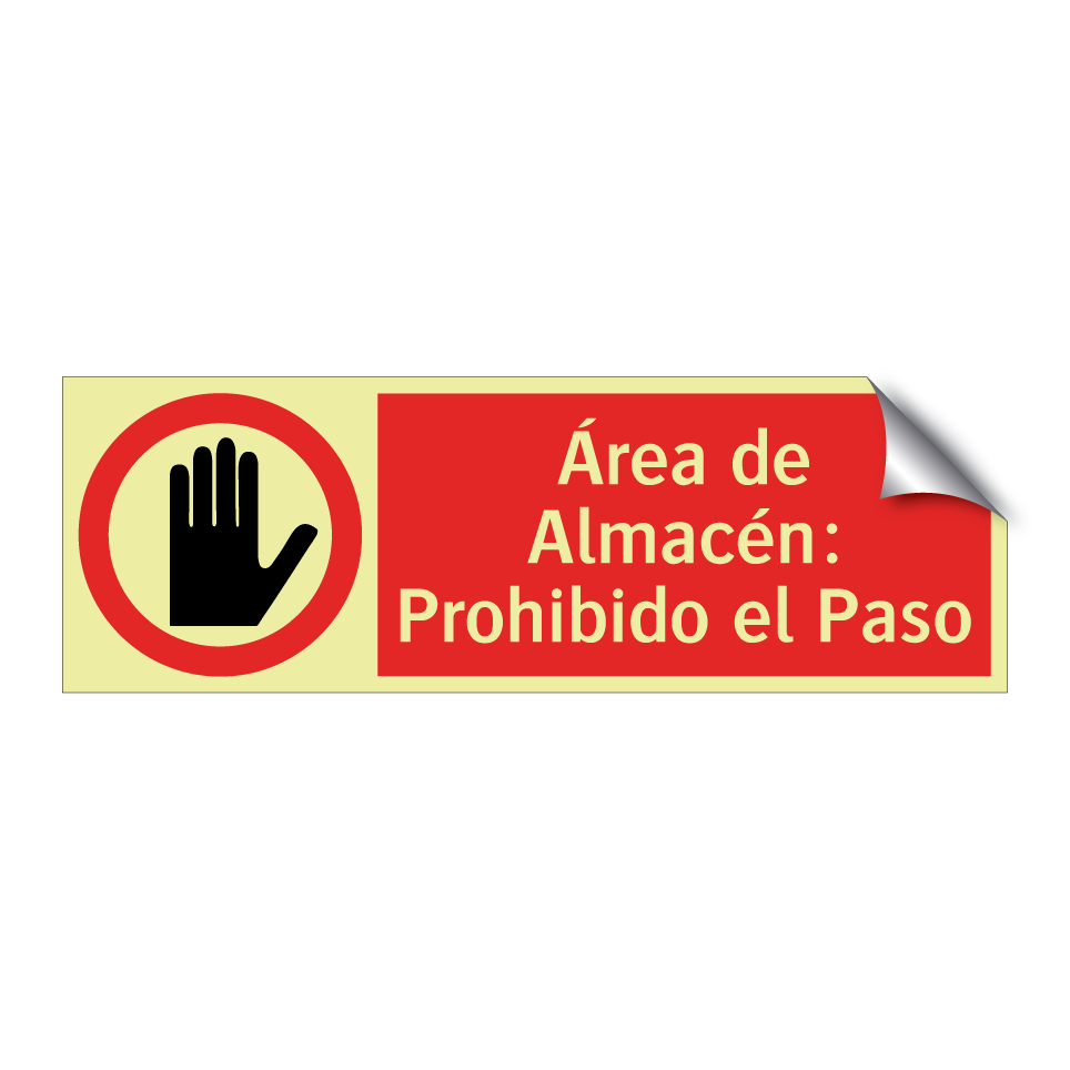 Área de Almacén: Prohibido el Paso