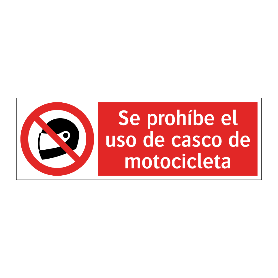 Se prohíbe el uso de casco de motocicleta