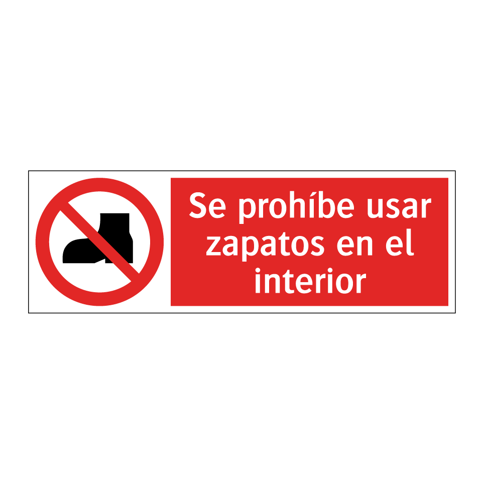 Se prohíbe usar zapatos en el interior