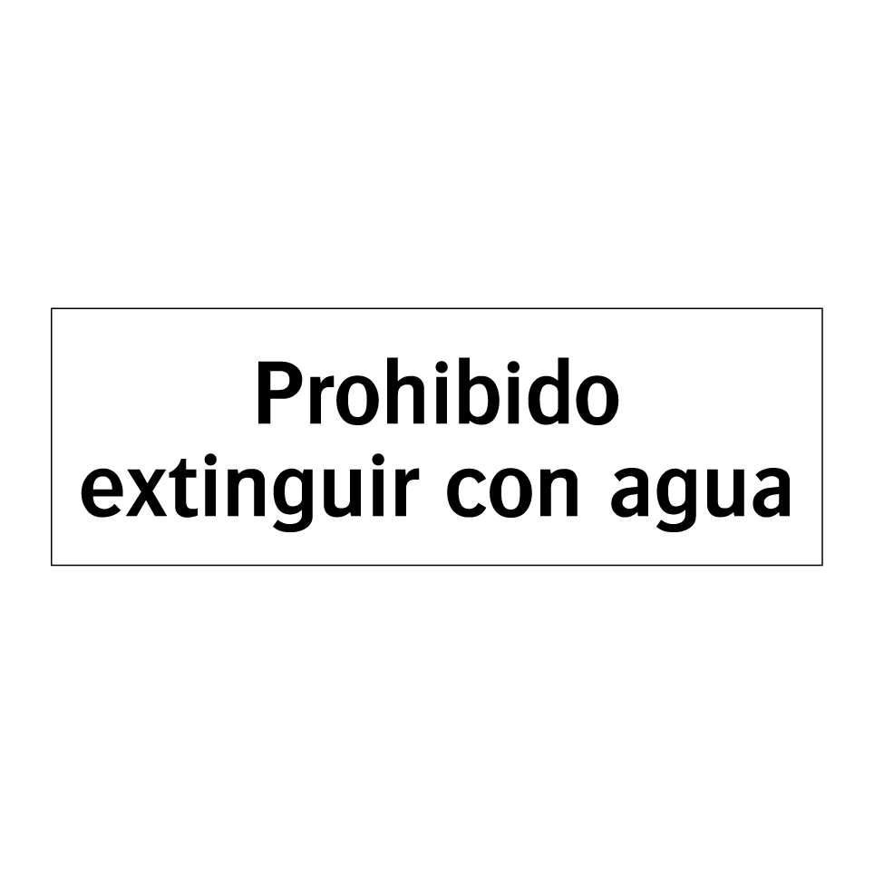 Prohibido extinguir con agua