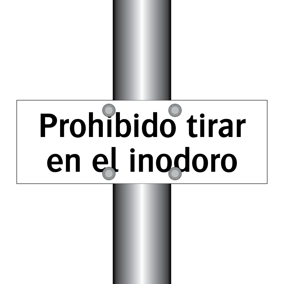 Prohibido tirar en el inodoro