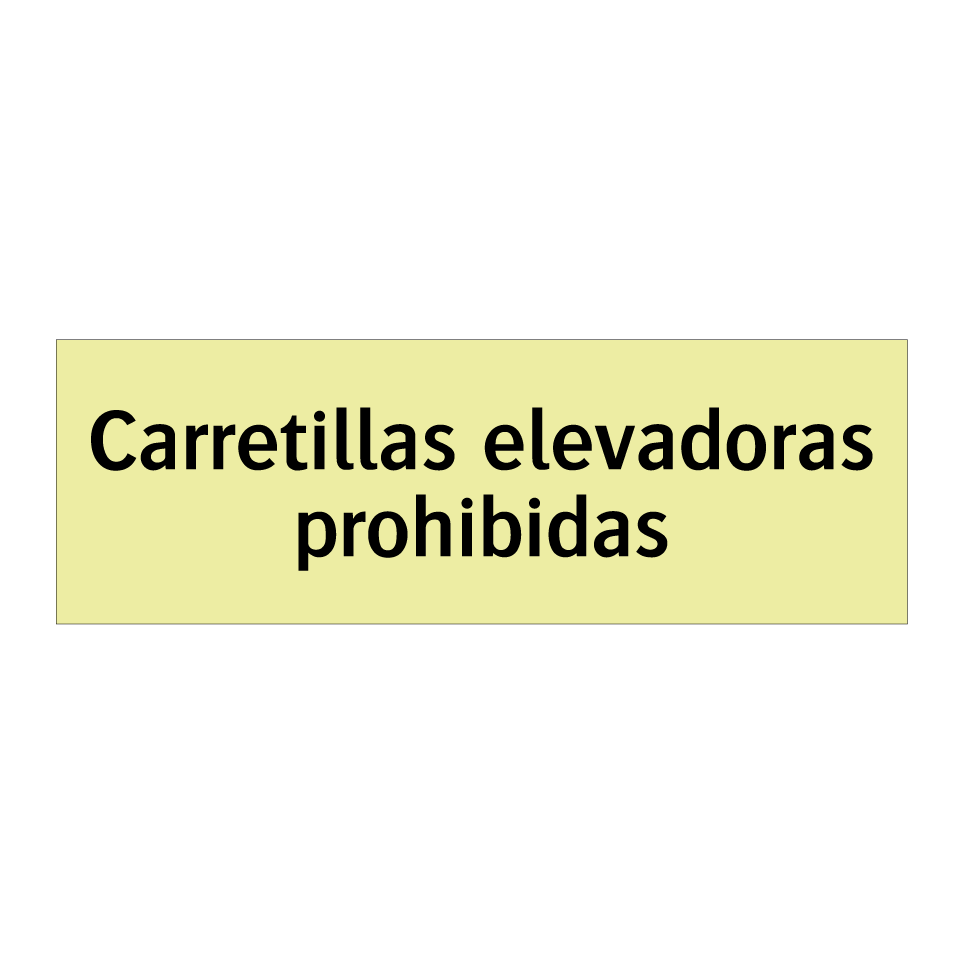 Carretillas elevadoras prohibidas