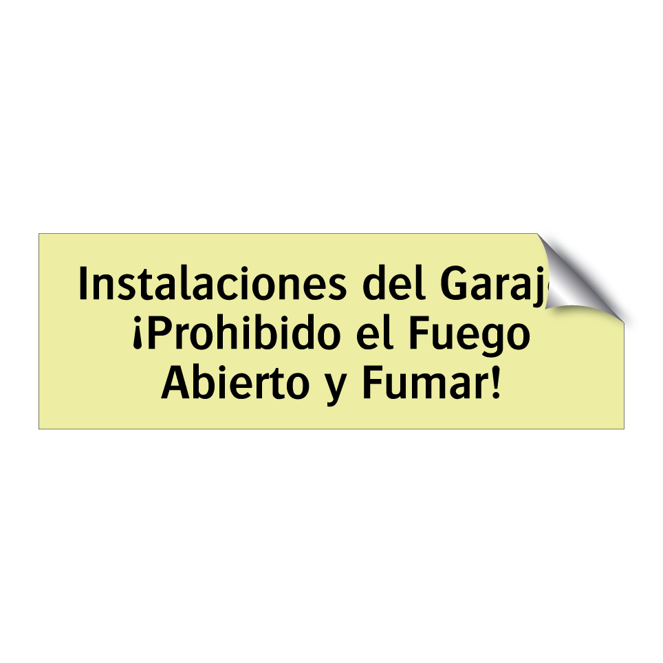 Instalaciones del Garaje: ¡Prohibido el Fuego Abierto y Fumar!