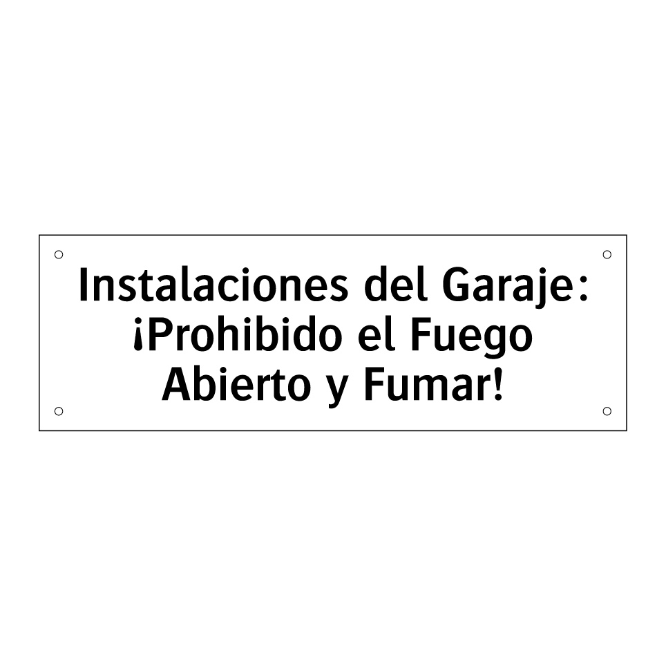 Instalaciones del Garaje: ¡Prohibido el Fuego Abierto y Fumar!
