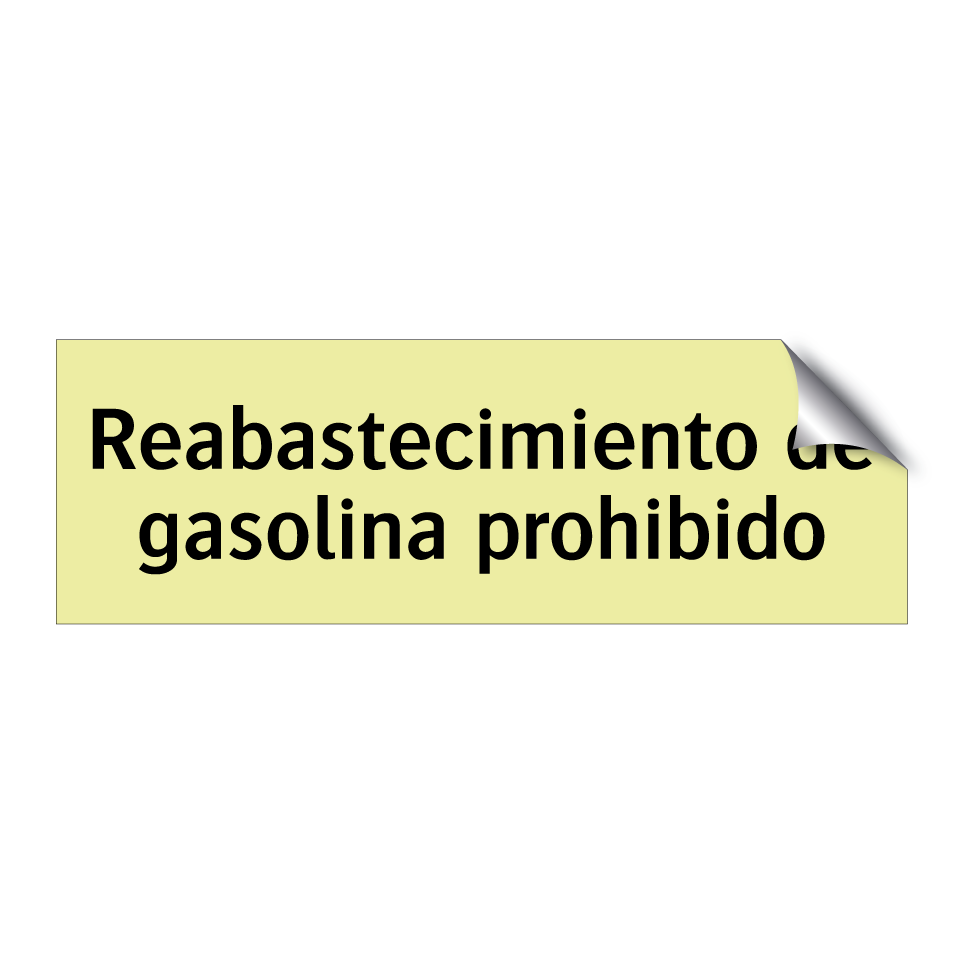 Reabastecimiento de gasolina prohibido