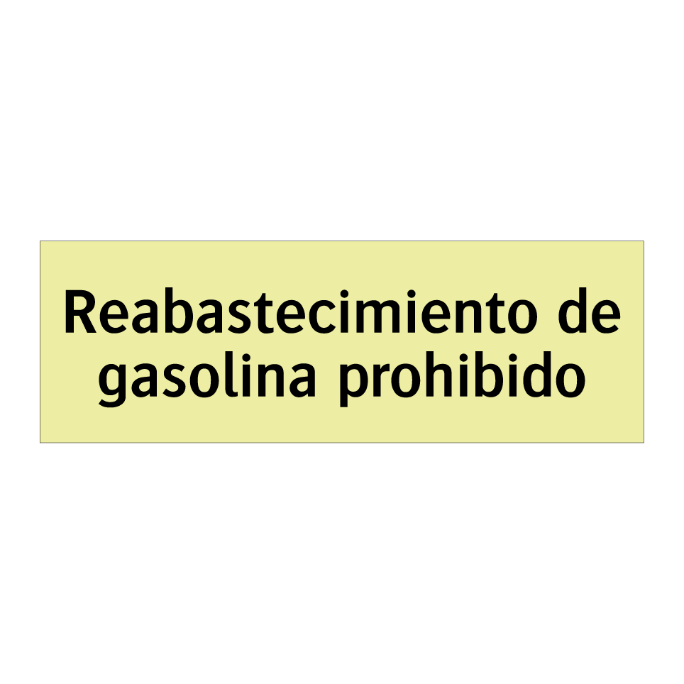 Reabastecimiento de gasolina prohibido