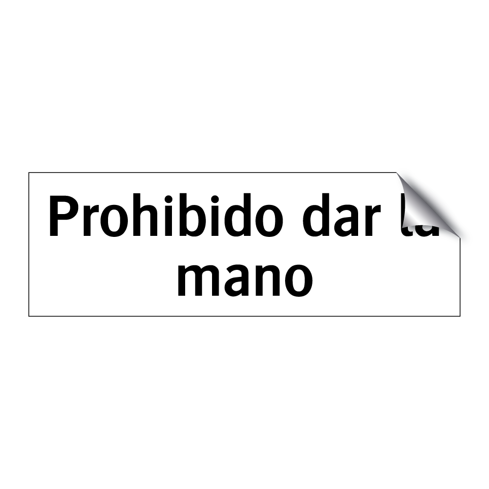 Prohibido dar la mano