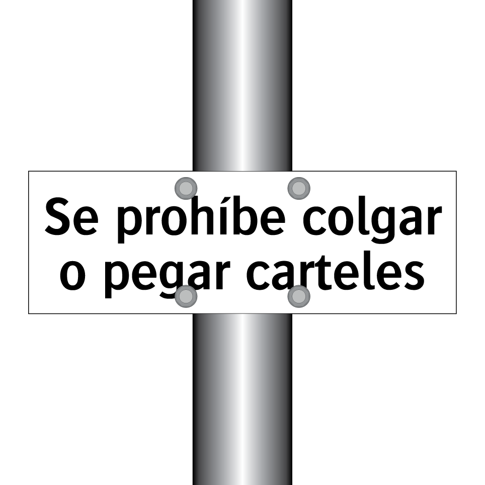 Se prohíbe colgar o pegar carteles