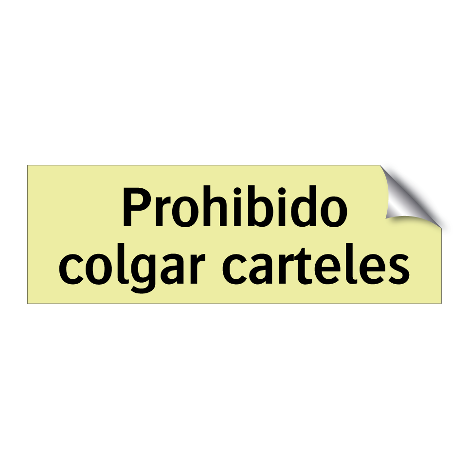 Prohibido colgar carteles