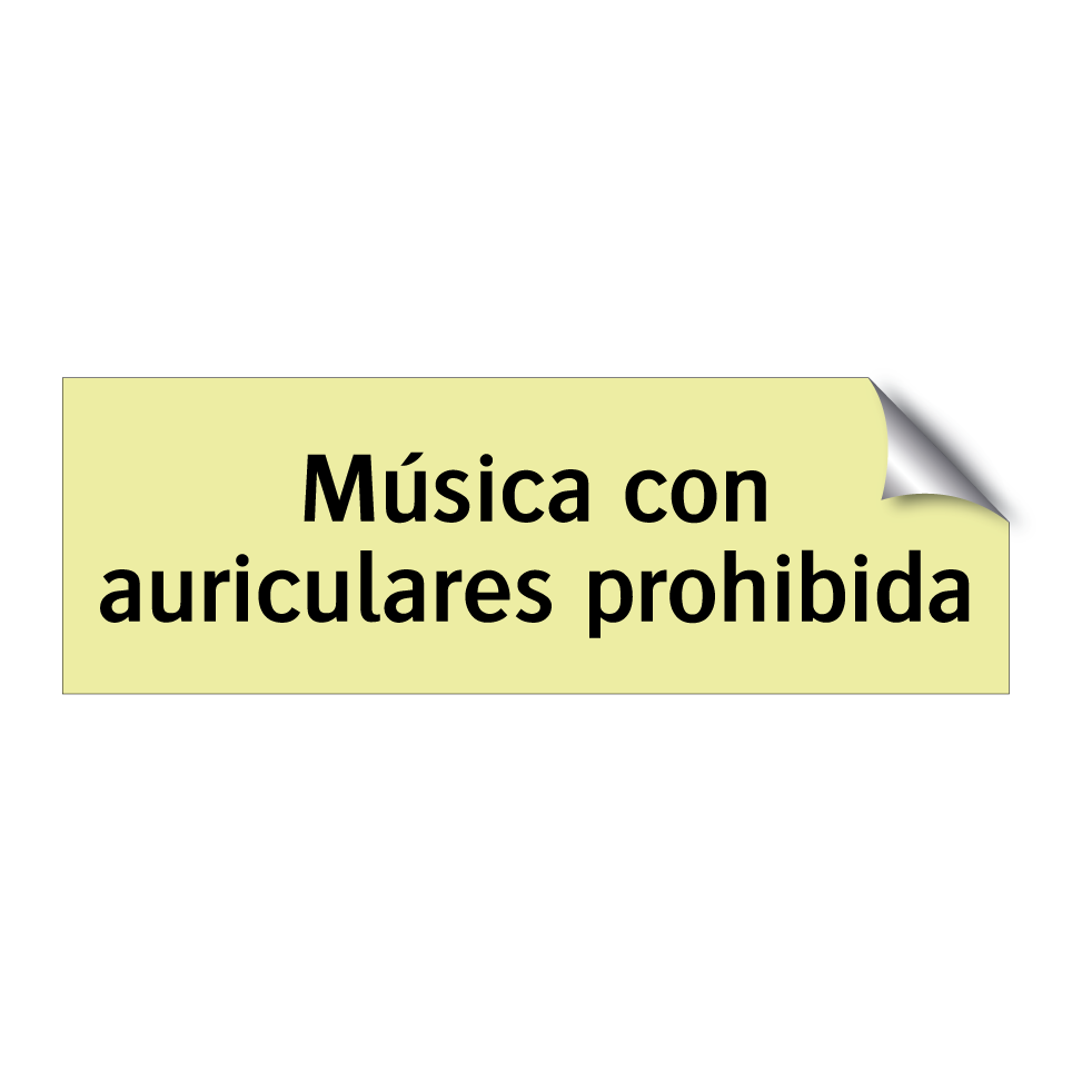 Música con auriculares prohibida