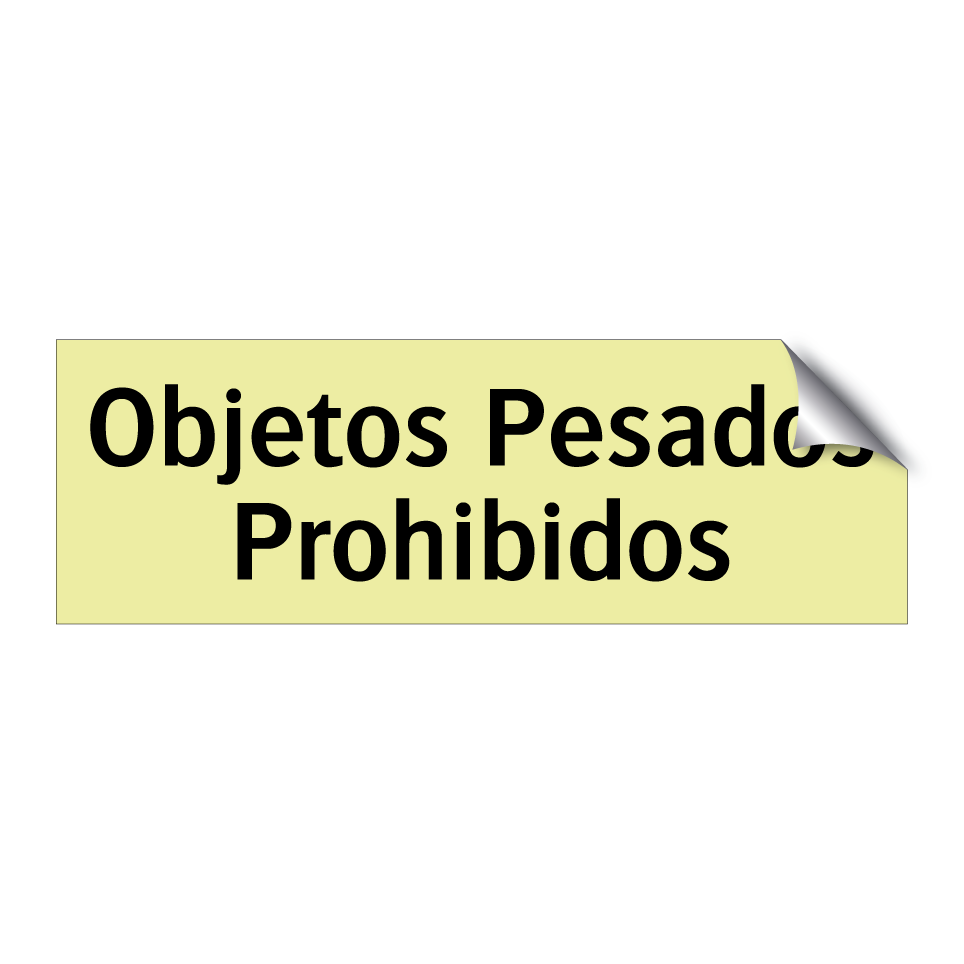 Objetos Pesados Prohibidos