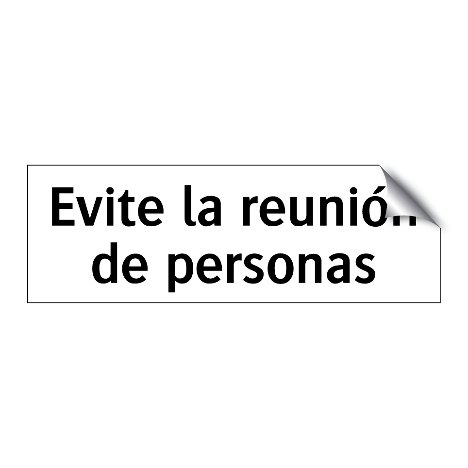 Evite la reunión de personas