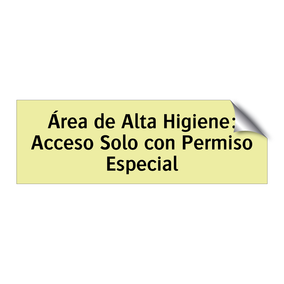 Área de Alta Higiene: Acceso Solo con Permiso Especial