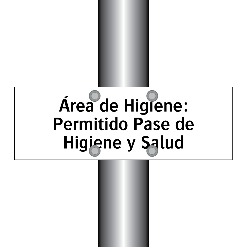 Área de Higiene: Permitido Pase de Higiene y Salud