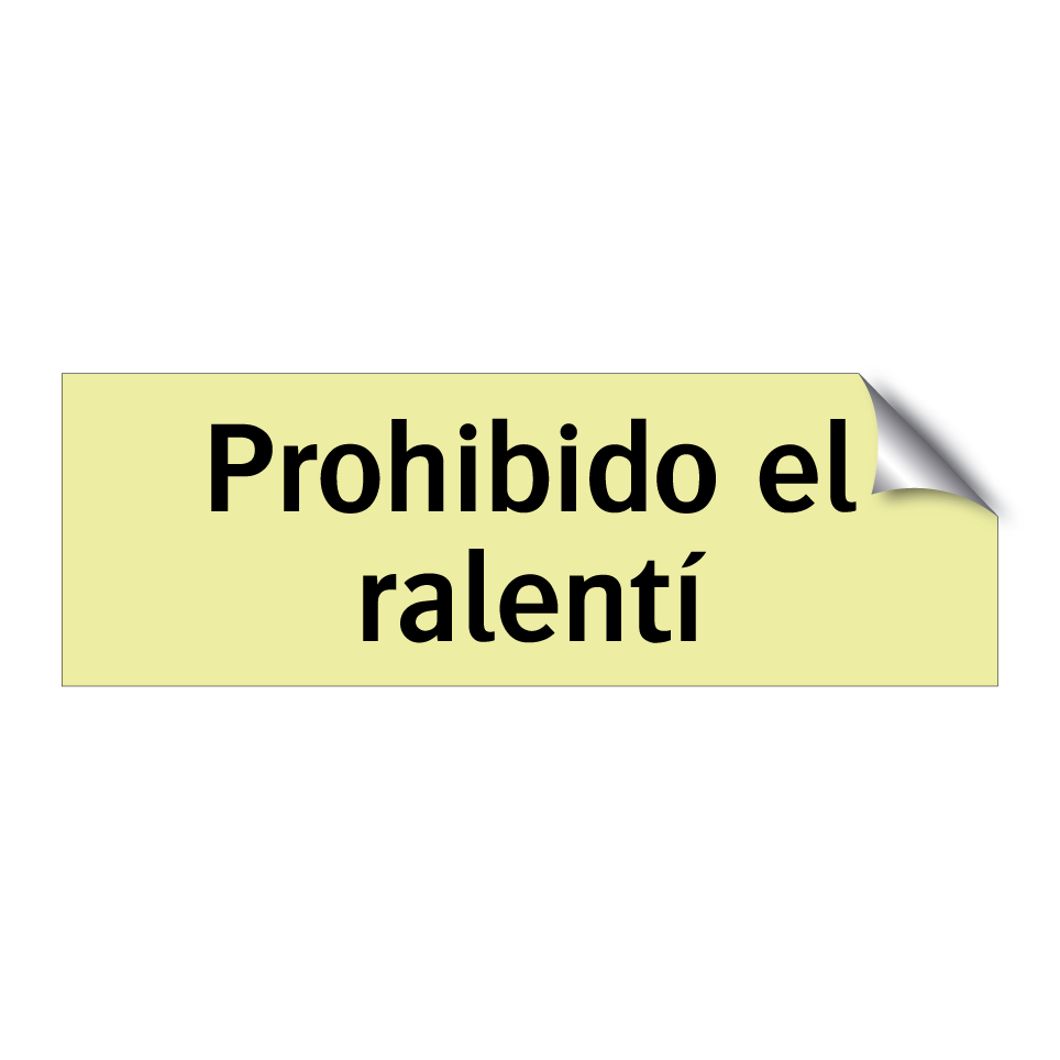 Prohibido el ralentí