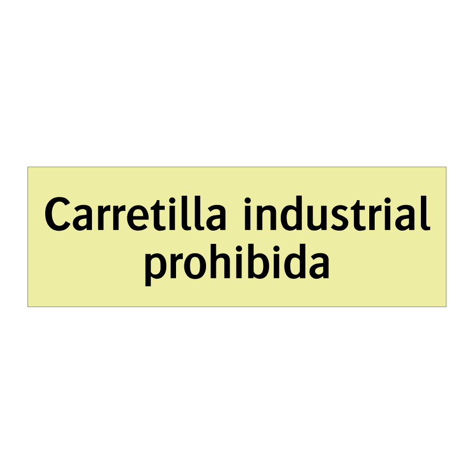 Carretilla industrial prohibida