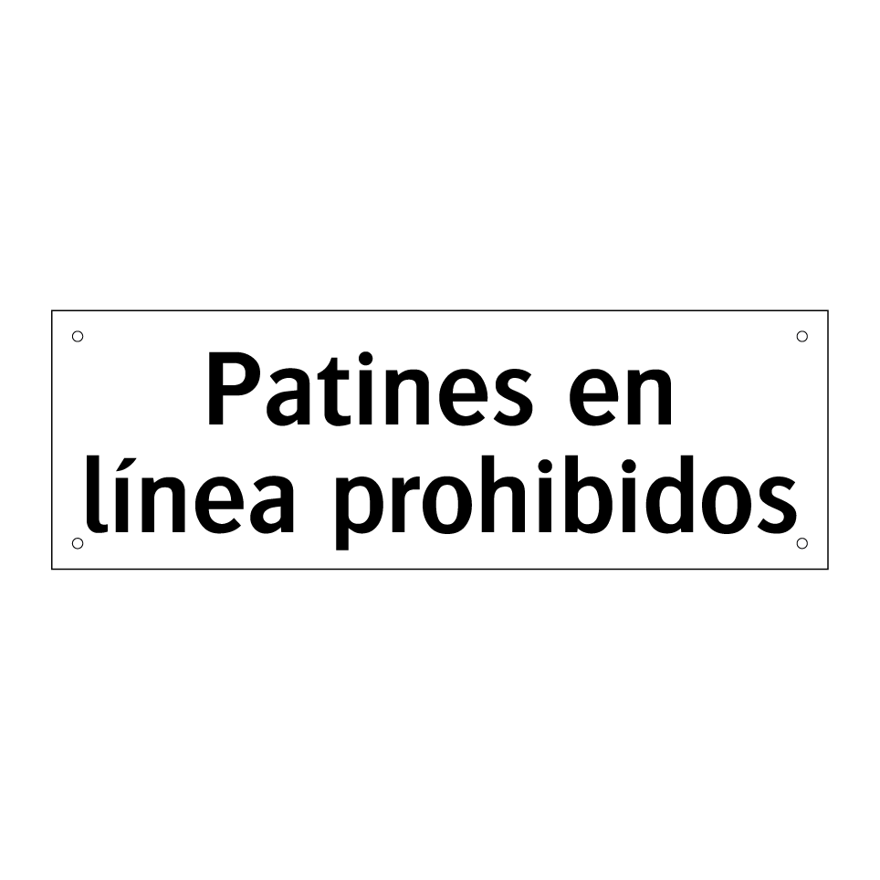 Patines en línea prohibidos