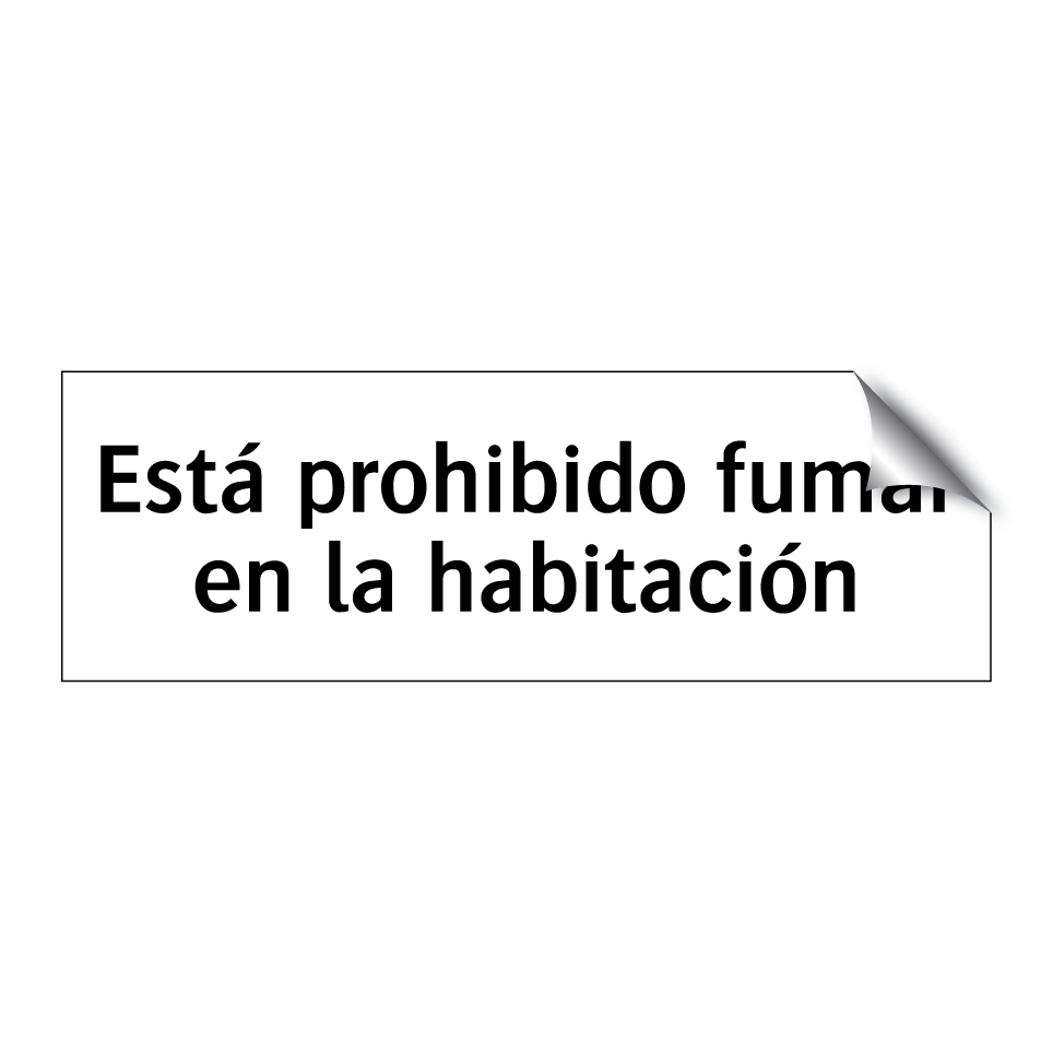 Está prohibido fumar en la habitación