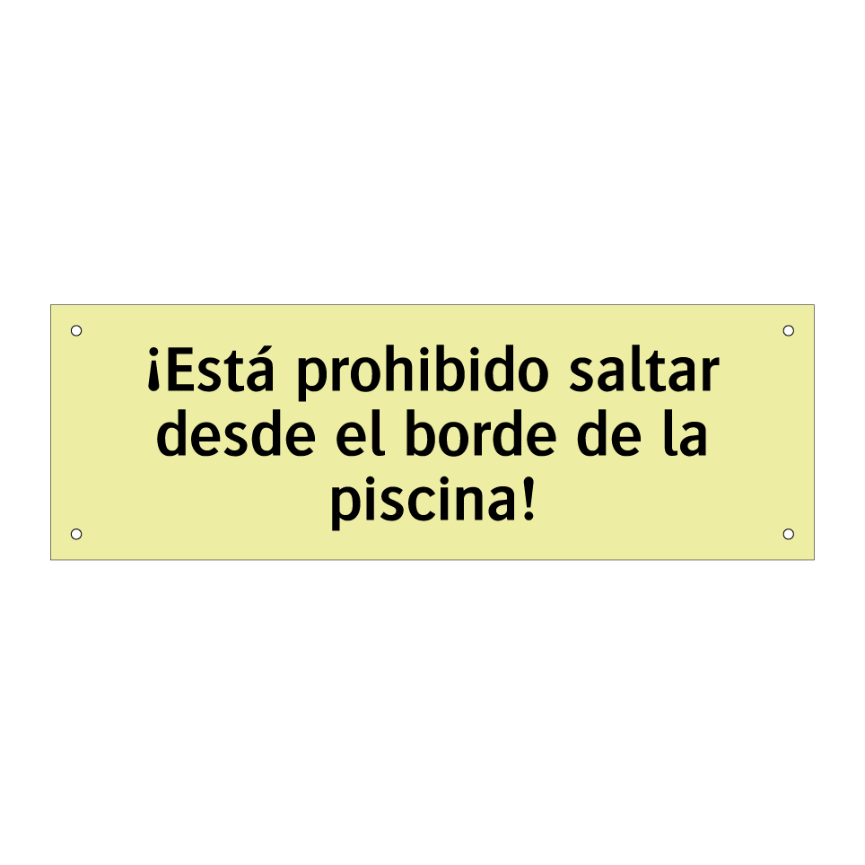¡Está prohibido saltar desde el borde de la piscina!