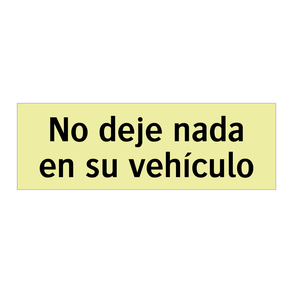 No deje nada en su vehículo