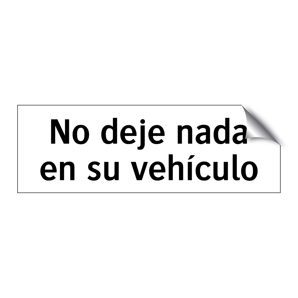 No deje nada en su vehículo