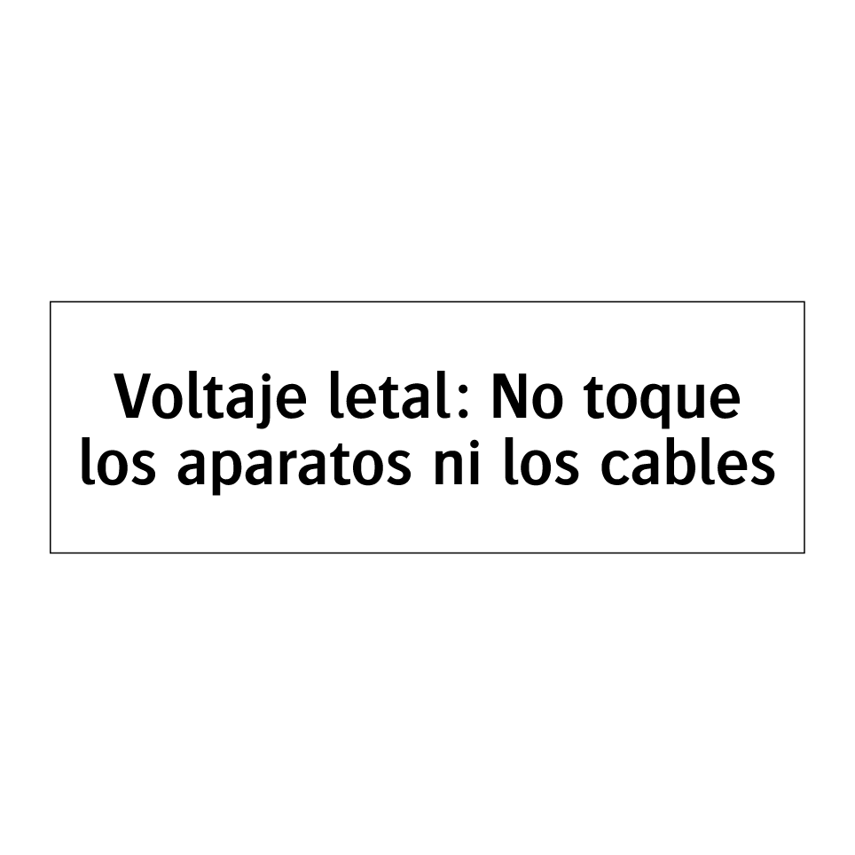 Voltaje letal: No toque los aparatos ni los cables