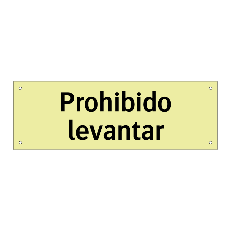 Prohibido levantar