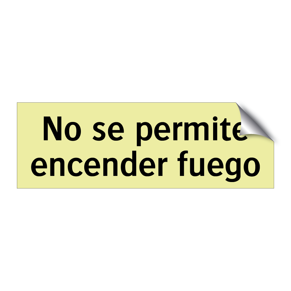 No se permite encender fuego